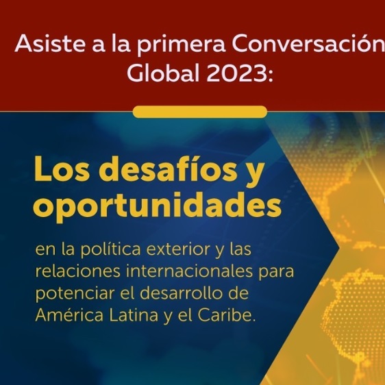 Conversación Global: Desafíos y Oportunidades en la Política Exterior