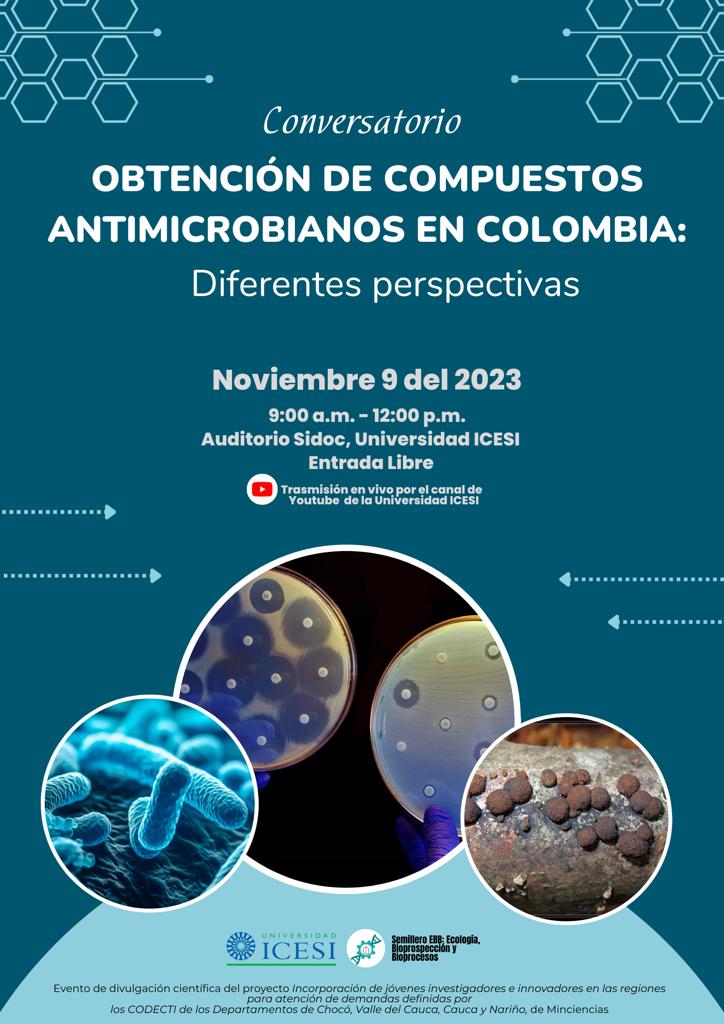 Evento: Conversatorio obtención de compuestos antimicrobianos  en Colombia